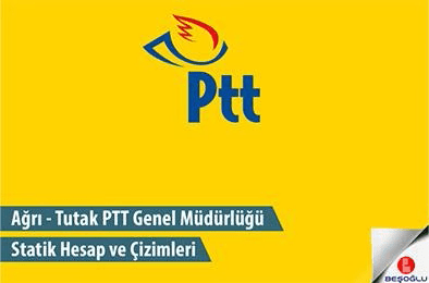 Ağrı – Tutak PTT Genel Müdürlüğü